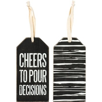 Bottle Tag Cheers to Pour Decisions